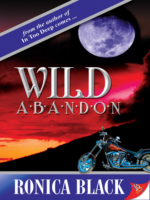 Title details for Wild Abandon by Ronica Black - Available